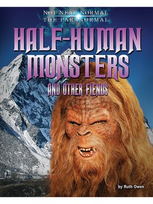 cover image of Half-Human Monsters and Other Fiends